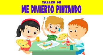 TALLER-DE-ME-DIVIERTO-PINTANDO-PARA-NIÑOS