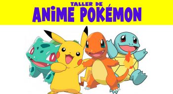 TALLER-DE-ANIME-POKÉMON